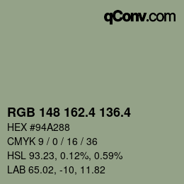 カラーコード: RGB 148 162.4 136.4 | qconv.com