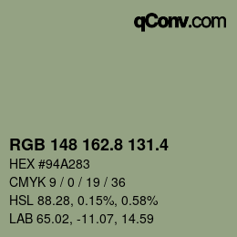 カラーコード: RGB 148 162.8 131.4 | qconv.com