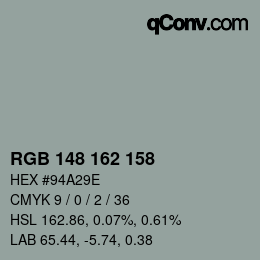 カラーコード: RGB 148 162 158 | qconv.com