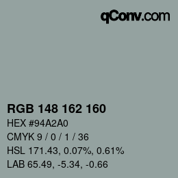 カラーコード: RGB 148 162 160 | qconv.com