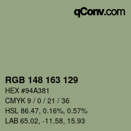 カラーコード: RGB 148 163 129 | qconv.com