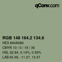 カラーコード: RGB 148 164.2 134.6 | qconv.com