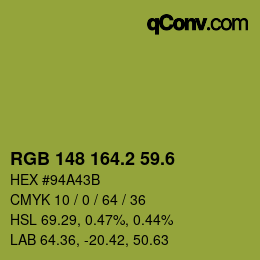 カラーコード: RGB 148 164.2 59.6 | qconv.com