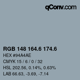 カラーコード: RGB 148 164.6 174.6 | qconv.com