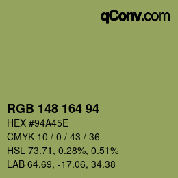 カラーコード: RGB 148 164 94 | qconv.com
