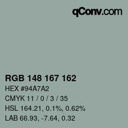 Color code: RGB 148 167 162 | qconv.com