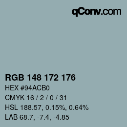 カラーコード: RGB 148 172 176 | qconv.com