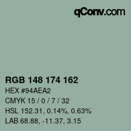 Color code: RGB 148 174 162 | qconv.com