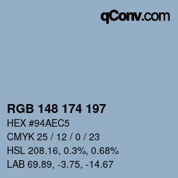 Color code: RGB 148 174 197 | qconv.com