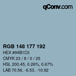 カラーコード: RGB 148 177 192 | qconv.com