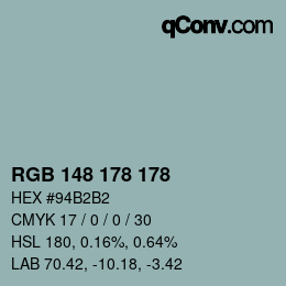Color code: RGB 148 178 178 | qconv.com
