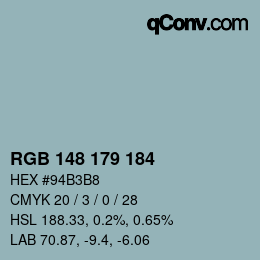 Farbcode: RGB 148 179 184 | qconv.com