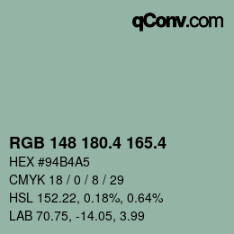 カラーコード: RGB 148 180.4 165.4 | qconv.com