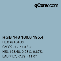 カラーコード: RGB 148 180.8 195.4 | qconv.com