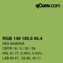 カラーコード: RGB 148 180.8 90.4 | qconv.com