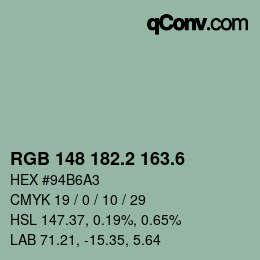 カラーコード: RGB 148 182.2 163.6 | qconv.com
