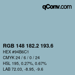 カラーコード: RGB 148 182.2 193.6 | qconv.com