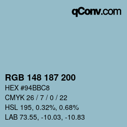 Farbcode: RGB 148 187 200 | qconv.com