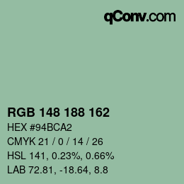 カラーコード: RGB 148 188 162 | qconv.com