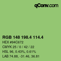 カラーコード: RGB 148 198.4 114.4 | qconv.com