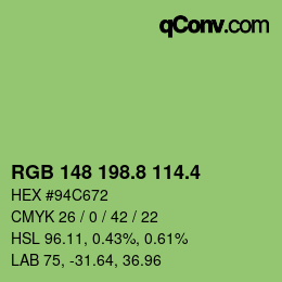 カラーコード: RGB 148 198.8 114.4 | qconv.com