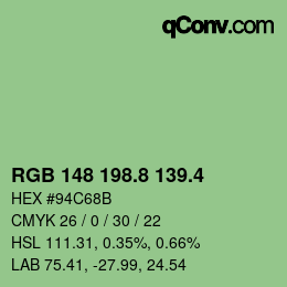 カラーコード: RGB 148 198.8 139.4 | qconv.com