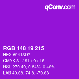 Color code: RGB 148 19 215 | qconv.com
