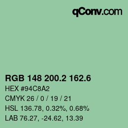 カラーコード: RGB 148 200.2 162.6 | qconv.com