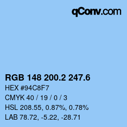 カラーコード: RGB 148 200.2 247.6 | qconv.com