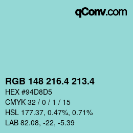 カラーコード: RGB 148 216.4 213.4 | qconv.com