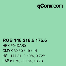 カラーコード: RGB 148 218.6 176.6 | qconv.com