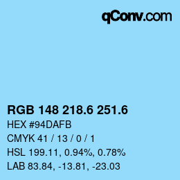 カラーコード: RGB 148 218.6 251.6 | qconv.com
