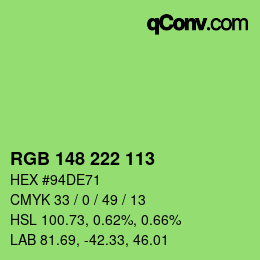 Color code: RGB 148 222 113 | qconv.com