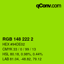 Color code: RGB 148 222 2 | qconv.com