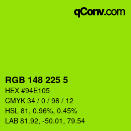 Color code: RGB 148 225 5 | qconv.com
