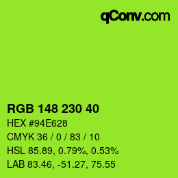 Color code: RGB 148 230 40 | qconv.com