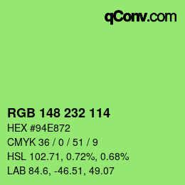 Color code: RGB 148 232 114 | qconv.com