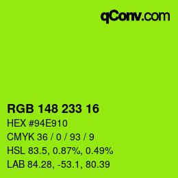 Color code: RGB 148 233 16 | qconv.com
