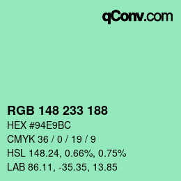 Color code: RGB 148 233 188 | qconv.com