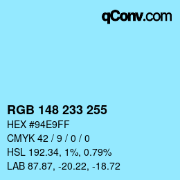 Farbcode: RGB 148 233 255 | qconv.com