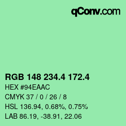 カラーコード: RGB 148 234.4 172.4 | qconv.com
