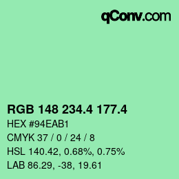 カラーコード: RGB 148 234.4 177.4 | qconv.com