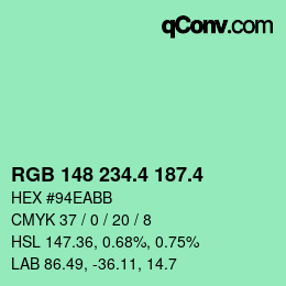 カラーコード: RGB 148 234.4 187.4 | qconv.com