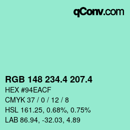 カラーコード: RGB 148 234.4 207.4 | qconv.com