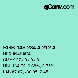 カラーコード: RGB 148 234.4 212.4 | qconv.com