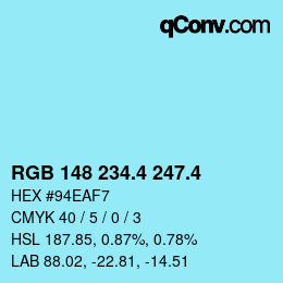 カラーコード: RGB 148 234.4 247.4 | qconv.com