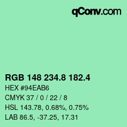 カラーコード: RGB 148 234.8 182.4 | qconv.com