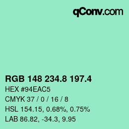 カラーコード: RGB 148 234.8 197.4 | qconv.com