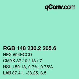 カラーコード: RGB 148 236.2 205.6 | qconv.com