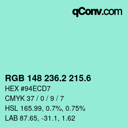 カラーコード: RGB 148 236.2 215.6 | qconv.com